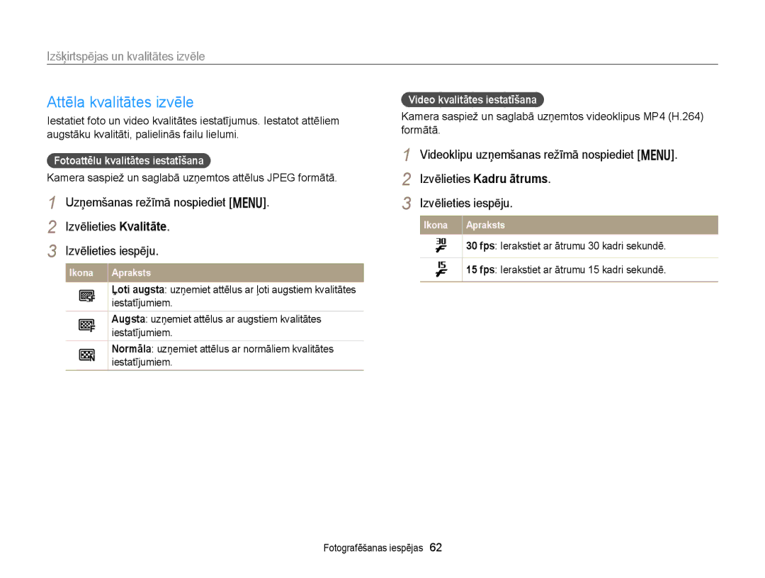 Samsung EC-DV300FBPBE2, EC-DV300FBPUE2 manual Attēla kvalitātes izvēle, Izšķirtspējas un kvalitātes izvēle 