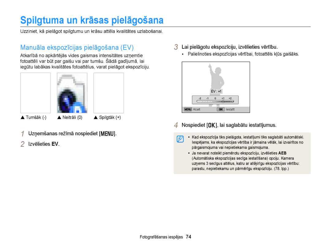 Samsung EC-DV300FBPBE2 manual Spilgtuma un krāsas pielāgošana, Manuāla ekspozīcijas pielāgošana EV, Tumšāk Neitrāli 