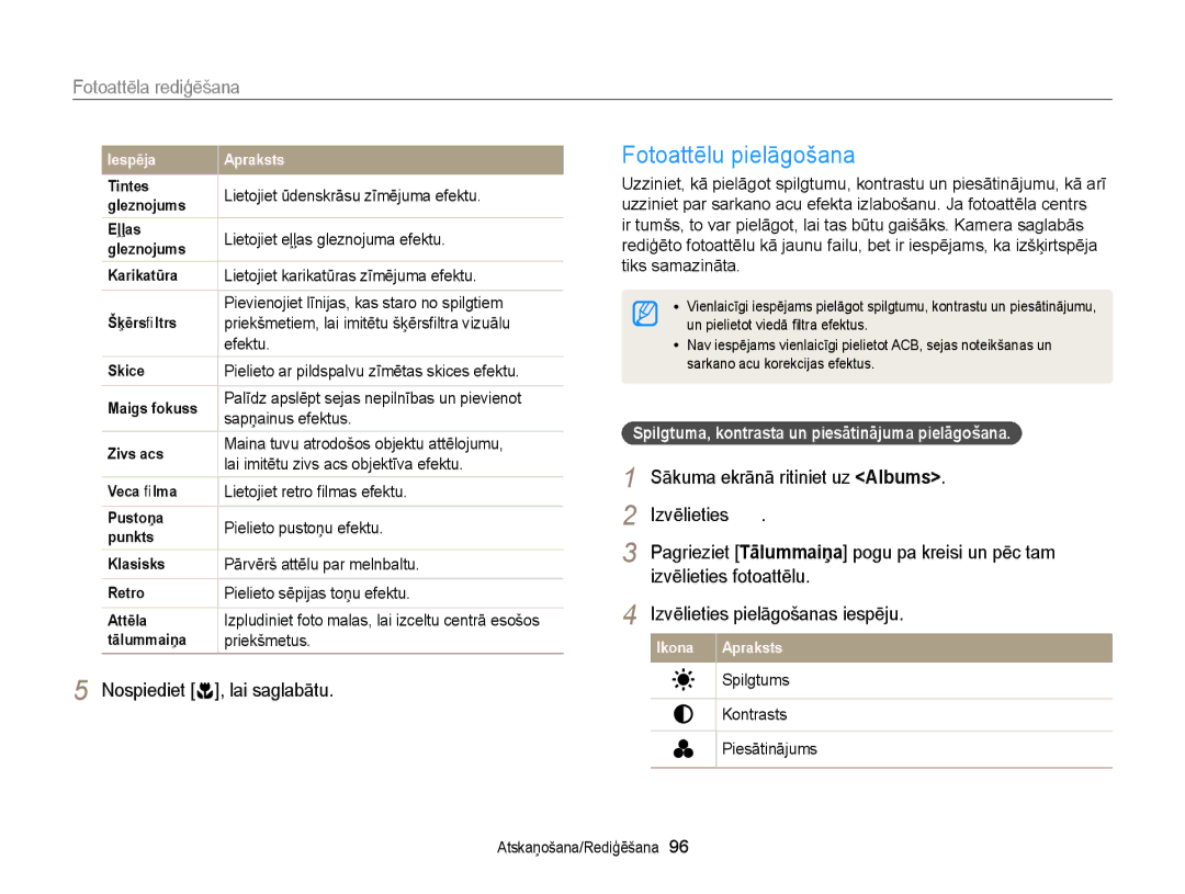 Samsung EC-DV300FBPBE2, EC-DV300FBPUE2 manual Fotoattēlu pielāgošana, Spilgtuma, kontrasta un piesātinājuma pielāgošana 