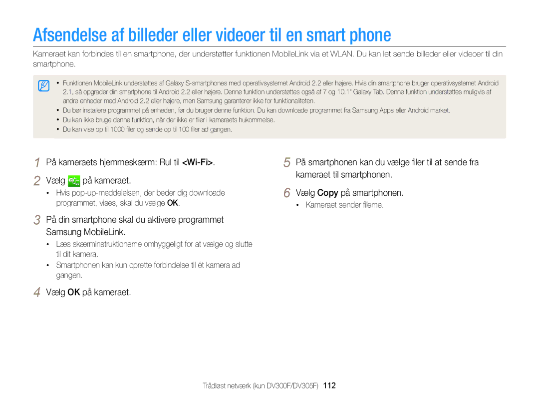 Samsung EC-DV300ZBPRE2, EC-DV300ZBPUE2 Afsendelse af billeder eller videoer til en smart phone, Kameraet sender ﬁlerne 