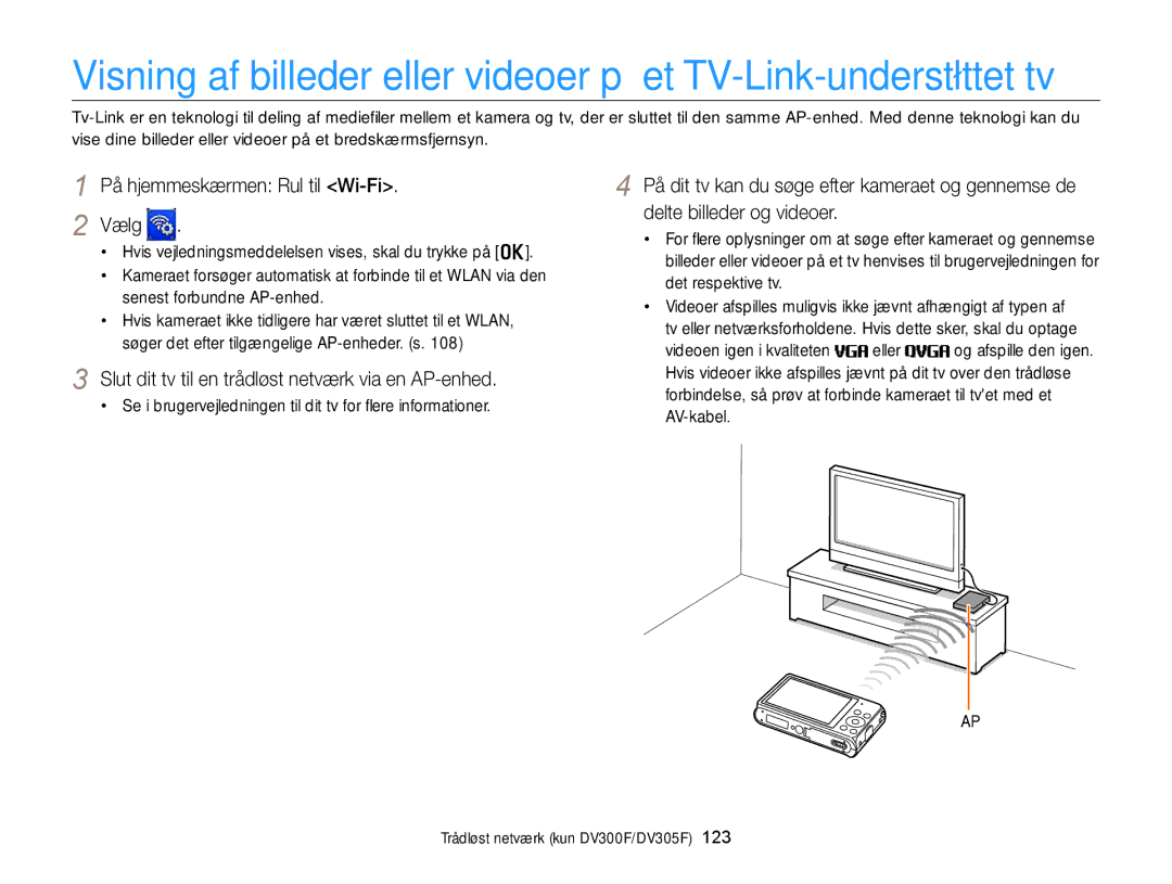 Samsung EC-DV300FBPRE2 manual På hjemmeskærmen Rul til Wi-Fi Vælg, Slut dit tv til en trådløst netværk via en AP-enhed 