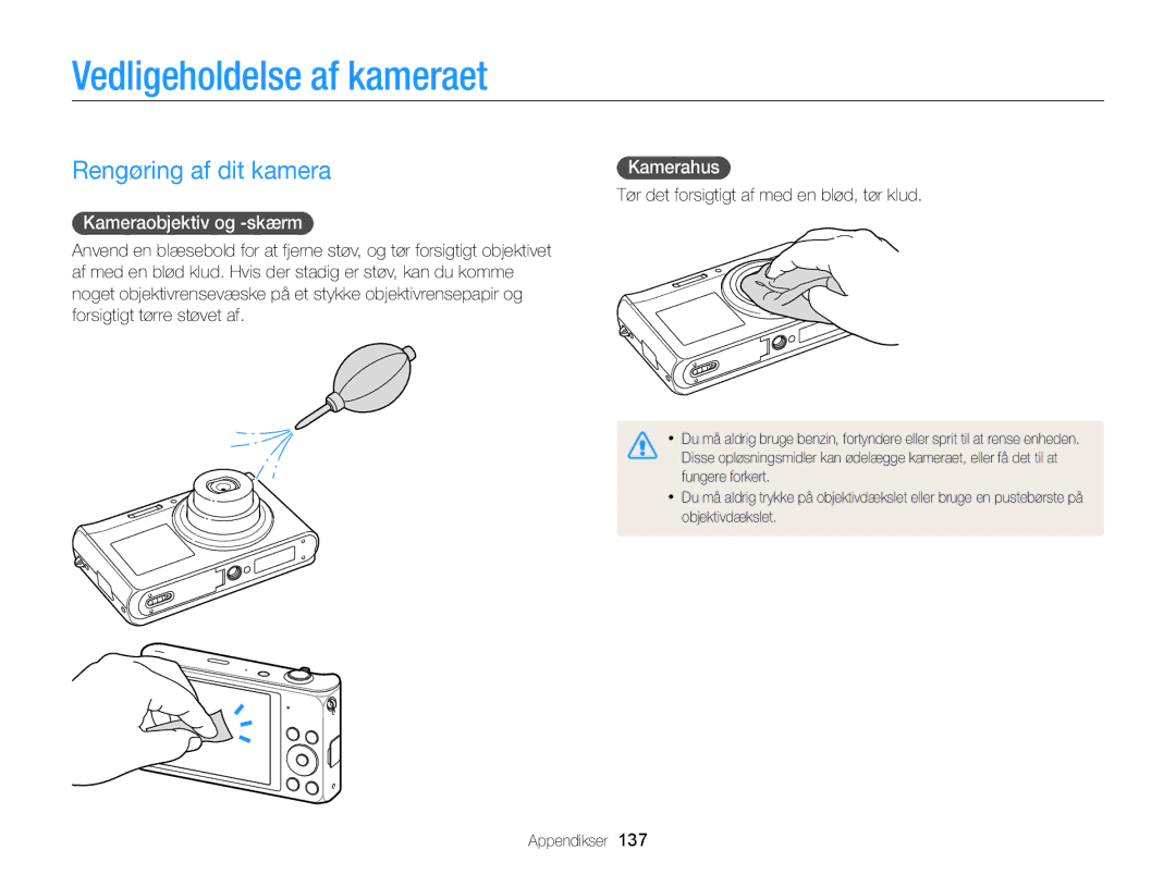 Samsung EC-DV300ZBPUE2 manual Vedligeholdelse af kameraet, Rengøring af dit kamera, Kameraobjektiv og -skærm, Kamerahus 