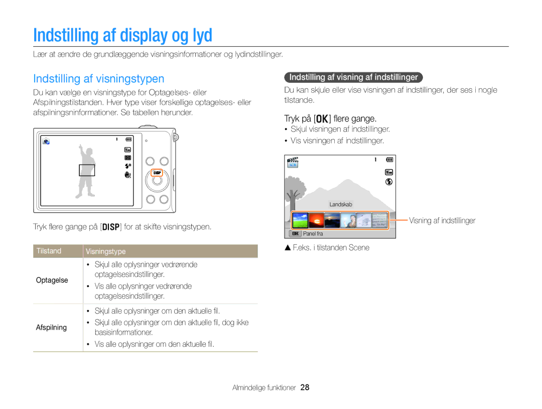 Samsung EC-DV300ZBPRE2, EC-DV300ZBPUE2 Indstilling af display og lyd, Indstilling af visningstypen, Tryk på o ﬂere gange 