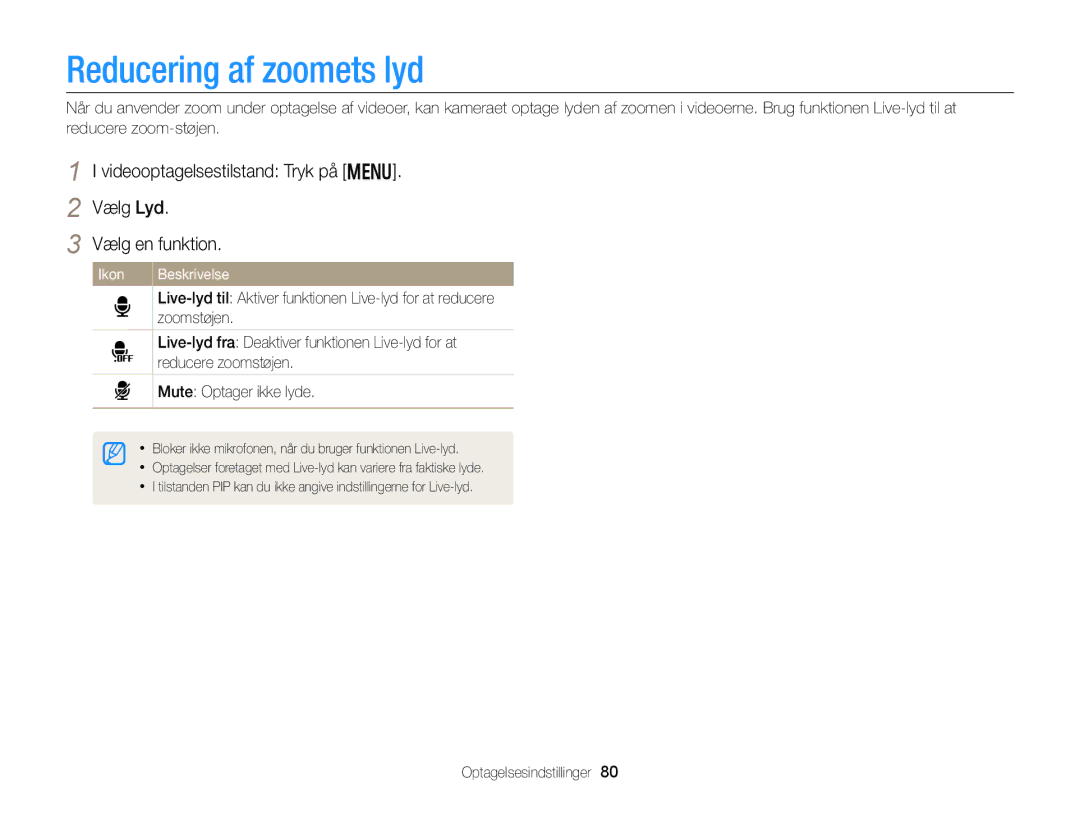 Samsung EC-DV300FBPBE2 manual Reducering af zoomets lyd, Videooptagelsestilstand Tryk på m Vælg Lyd Vælg en funktion 