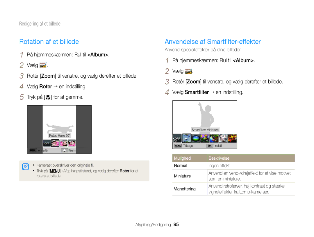 Samsung EC-DV300ZBPUE2, EC-DV300ZBPBE2 Rotation af et billede, Anvendelse af Smartﬁlter-effekter, Redigering af et billede 