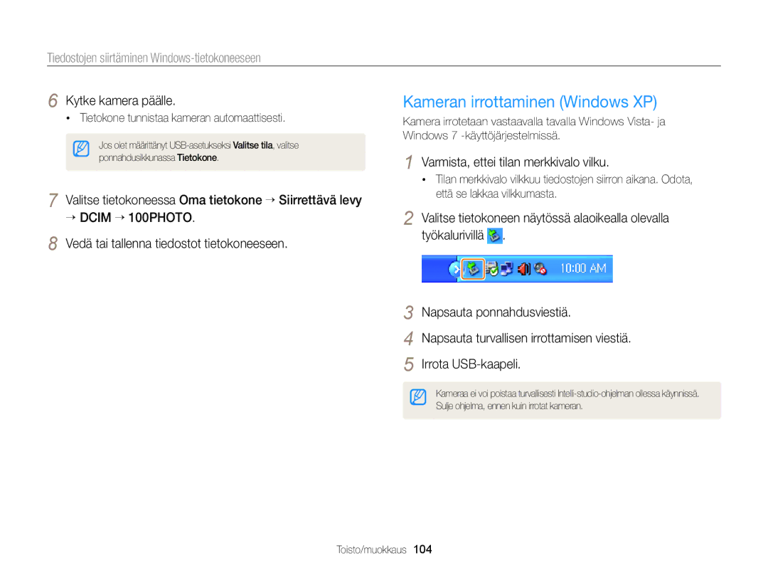 Samsung EC-DV300FBPBE2, EC-DV300ZBPUE2, EC-DV300ZBPBE2 manual Kytke kamera päälle, Varmista, ettei tilan merkkivalo vilku 