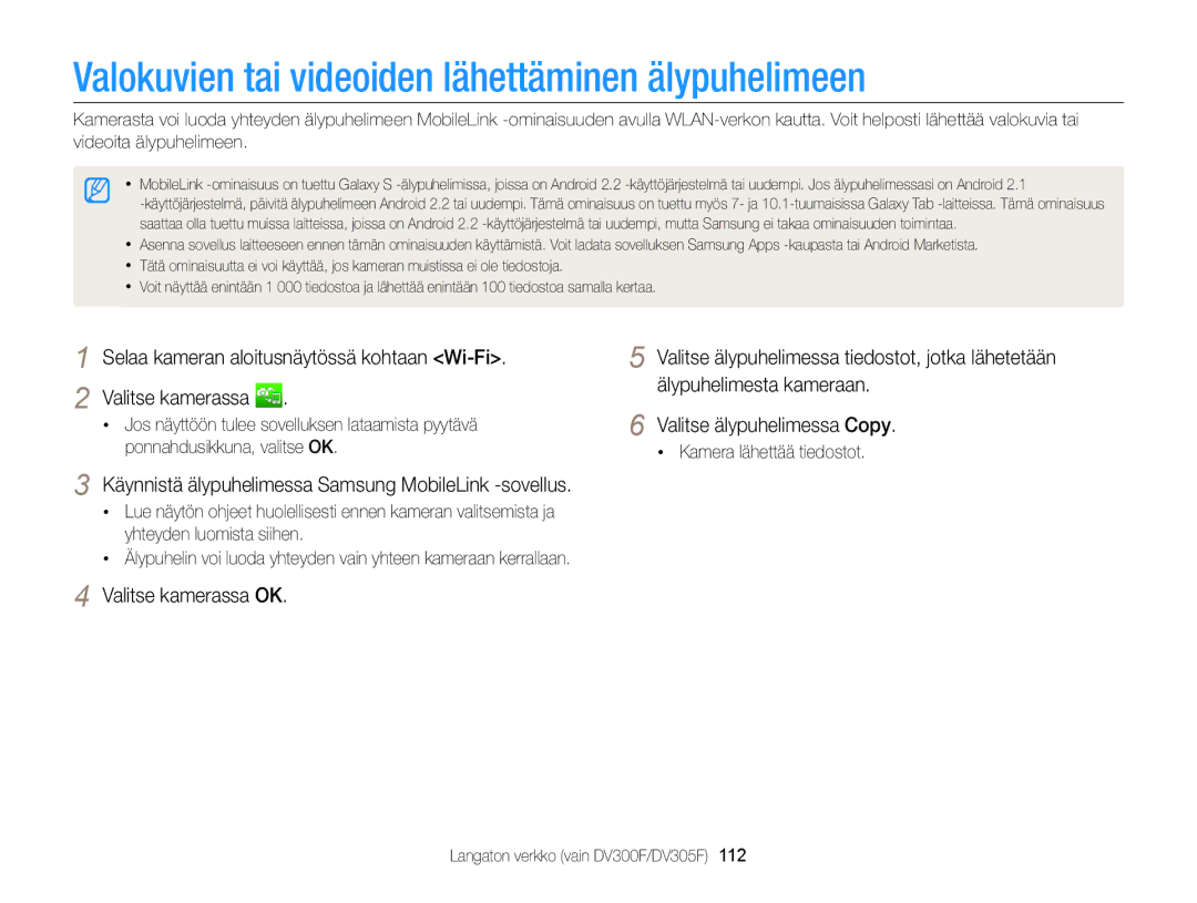 Samsung EC-DV300ZBPRE2, EC-DV300ZBPUE2 manual Valokuvien tai videoiden lähettäminen älypuhelimeen, Kamera lähettää tiedostot 