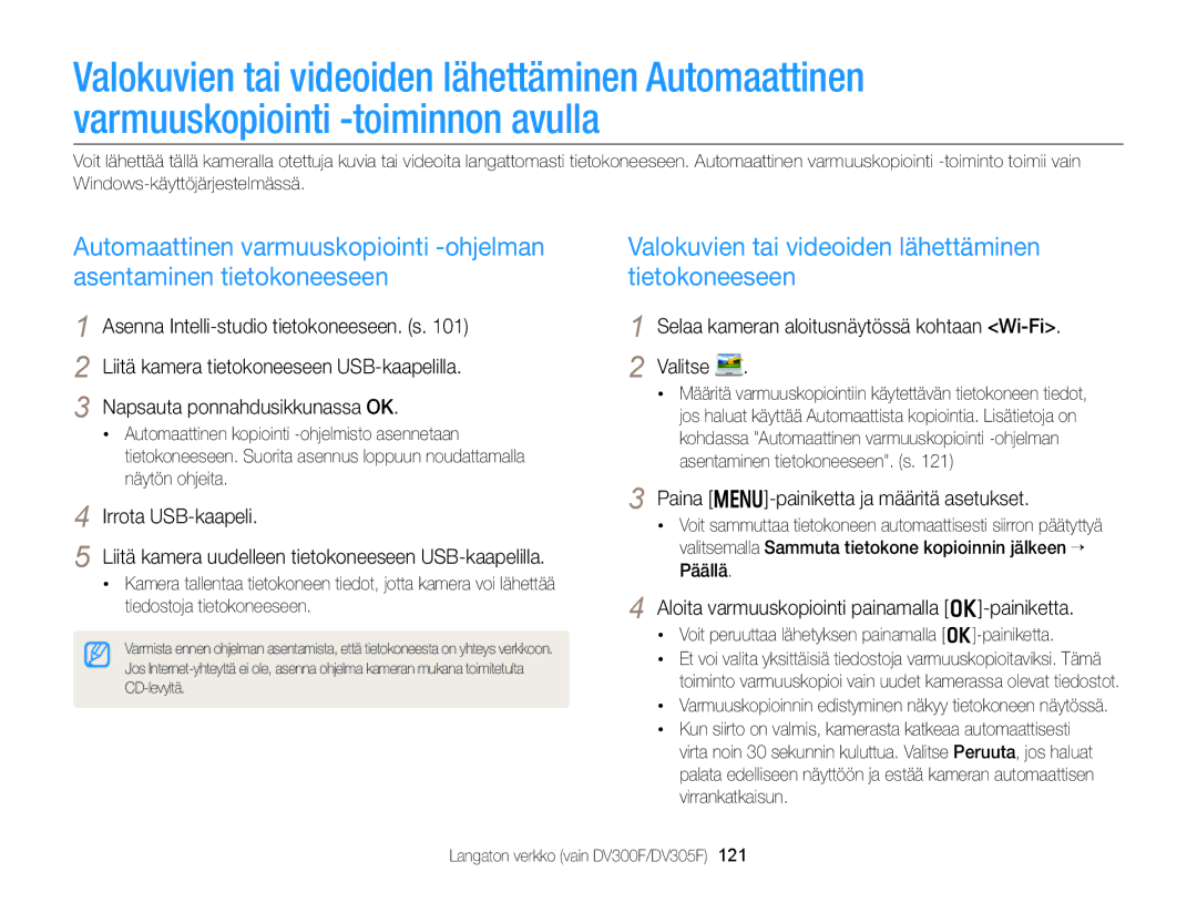 Samsung EC-DV300FBPUE2 manual Valokuvien tai videoiden lähettäminen tietokoneeseen, Paina m-painiketta ja määritä asetukset 