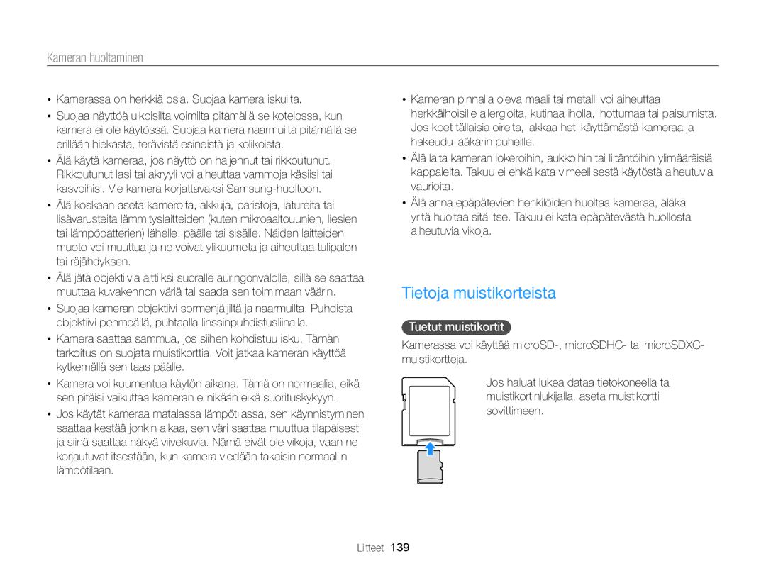 Samsung EC-DV300FBPUE2 Tietoja muistikorteista, Tuetut muistikortit, Kamerassa on herkkiä osia. Suojaa kamera iskuilta 