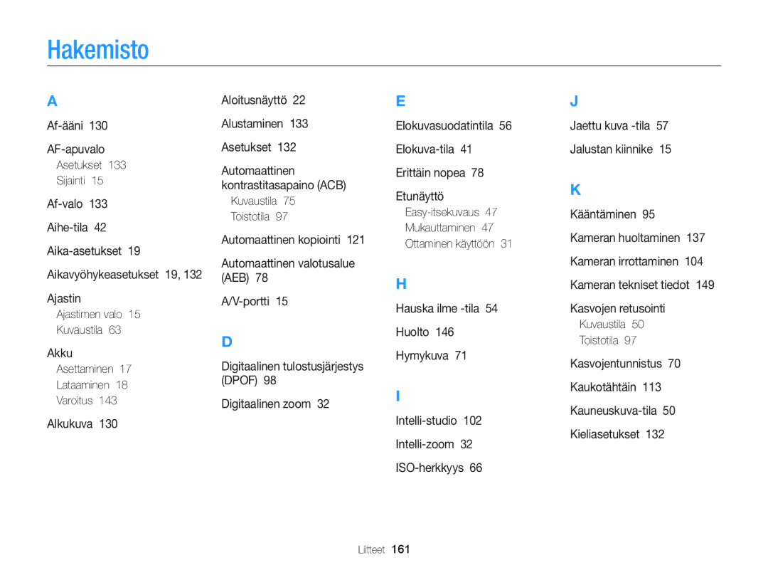 Samsung EC-DV300ZBPUE2 manual Hakemisto, Asetukset Sijainti, Ajastimen valo Kuvaustila, Asettaminen Lataaminen Varoitus 