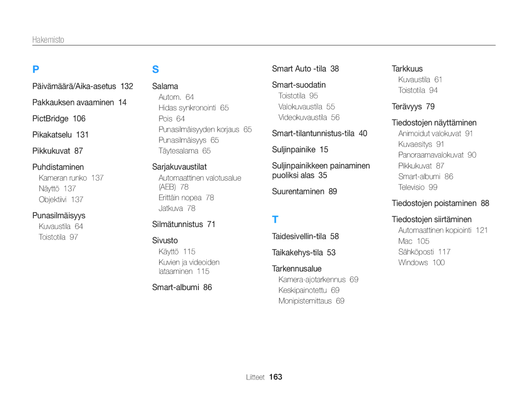 Samsung EC-DV300FBPUE2 manual Kameran runko Näyttö Objektiivi, Automaattinen valotusalue AEB Erittäin nopea 78 Jatkuva 