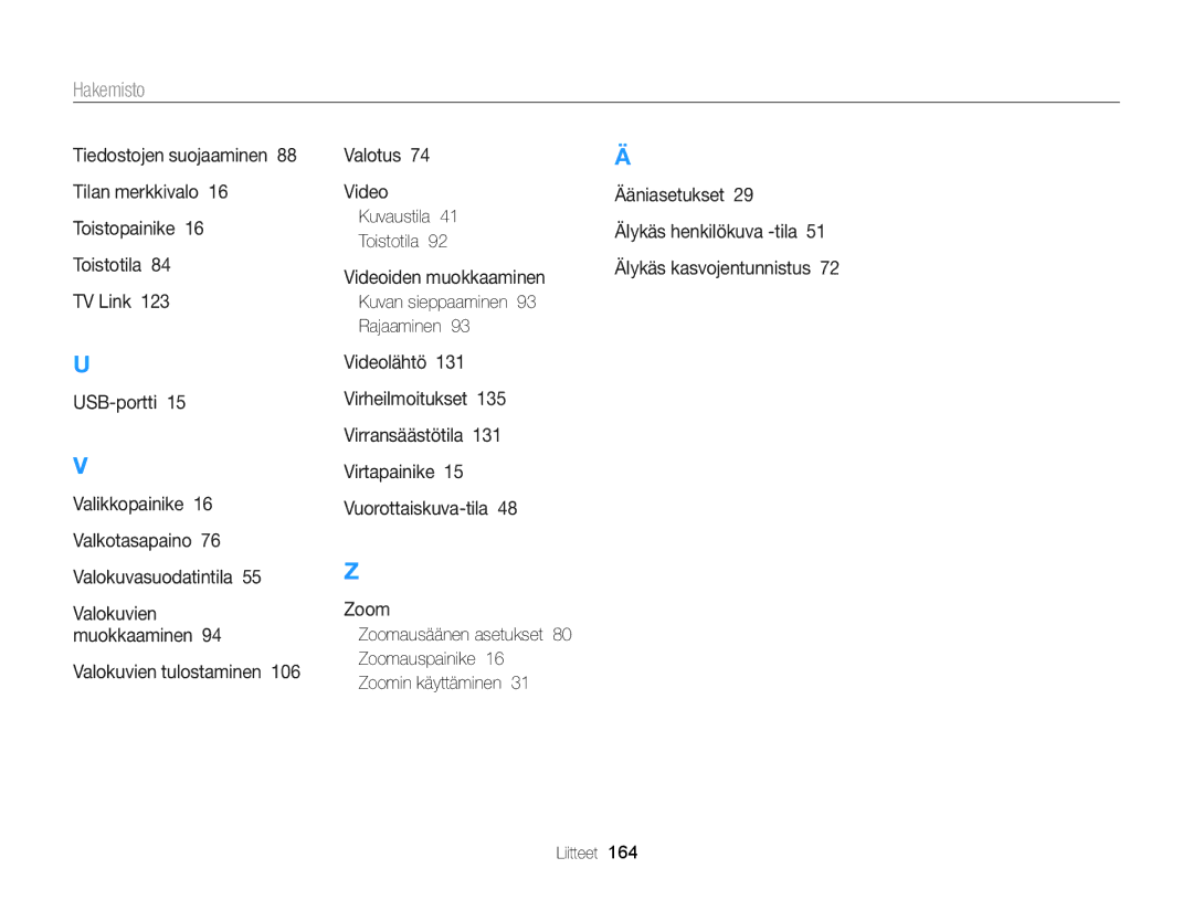 Samsung EC-DV300FBPBE2, EC-DV300ZBPUE2, EC-DV300ZBPBE2, EC-DV300FBPUE2, EC-DV300FBPRE2 manual Kuvan sieppaaminen 93 Rajaaminen 