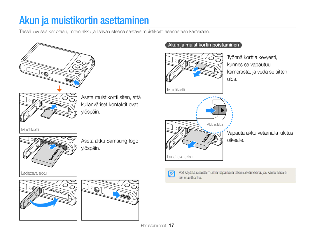 Samsung EC-DV300ZBPUE2, EC-DV300ZBPBE2, EC-DV300FBPUE2 Akun ja muistikortin asettaminen, Akun ja muistikortin poistaminen 