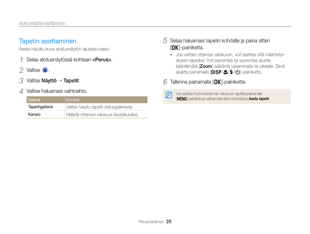 Samsung EC-DV300FBPUE2 manual Tapetin asettaminen, Selaa aloitusnäytössä kohtaan Perus, Tallenna painamalla o-painiketta 