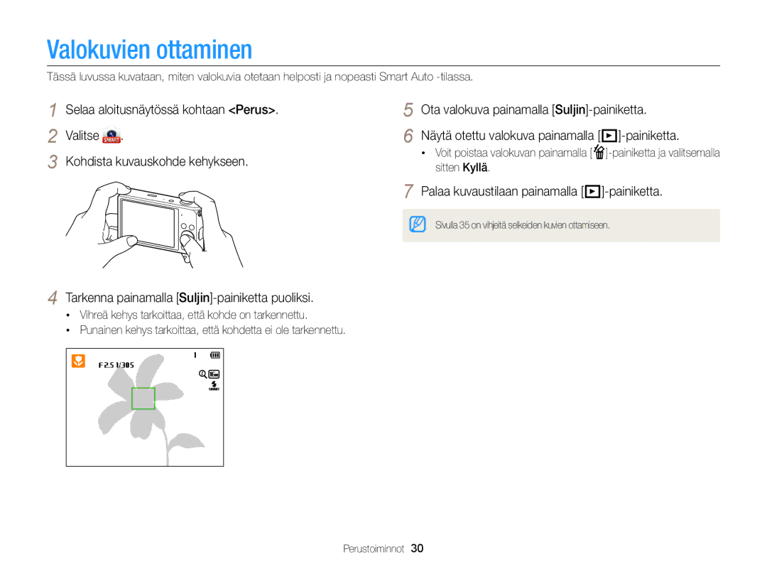 Samsung EC-DV300ZBPBE2, EC-DV300ZBPUE2, EC-DV300FBPUE2 Valokuvien ottaminen, Palaa kuvaustilaan painamalla P-painiketta 