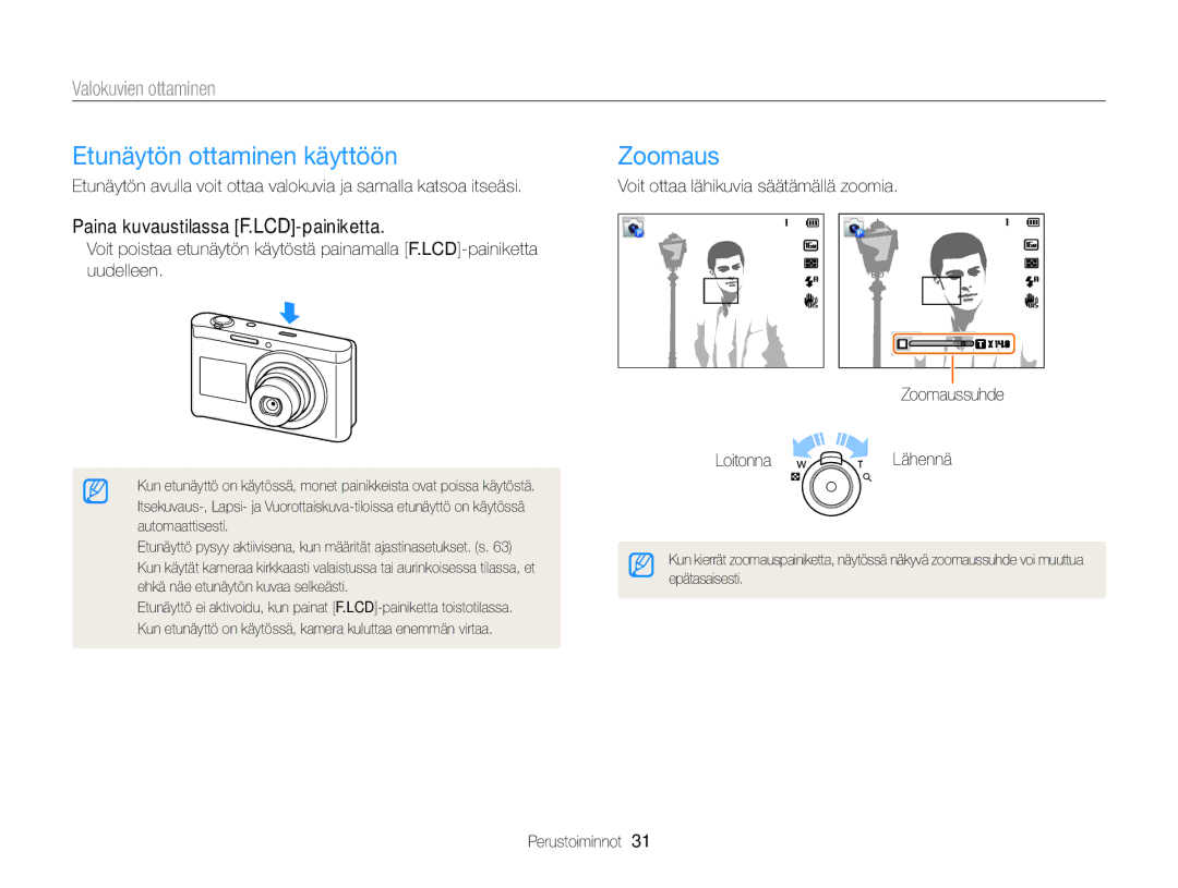 Samsung EC-DV300FBPUE2 Etunäytön ottaminen käyttöön Zoomaus, Valokuvien ottaminen, Paina kuvaustilassa F.LCD-painiketta 