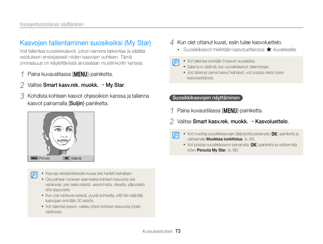Samsung EC-DV300FBPUE2 manual Kasvojen tallentaminen suosikeiksi My Star, Kun olet ottanut kuvat, esiin tulee kasvoluettelo 