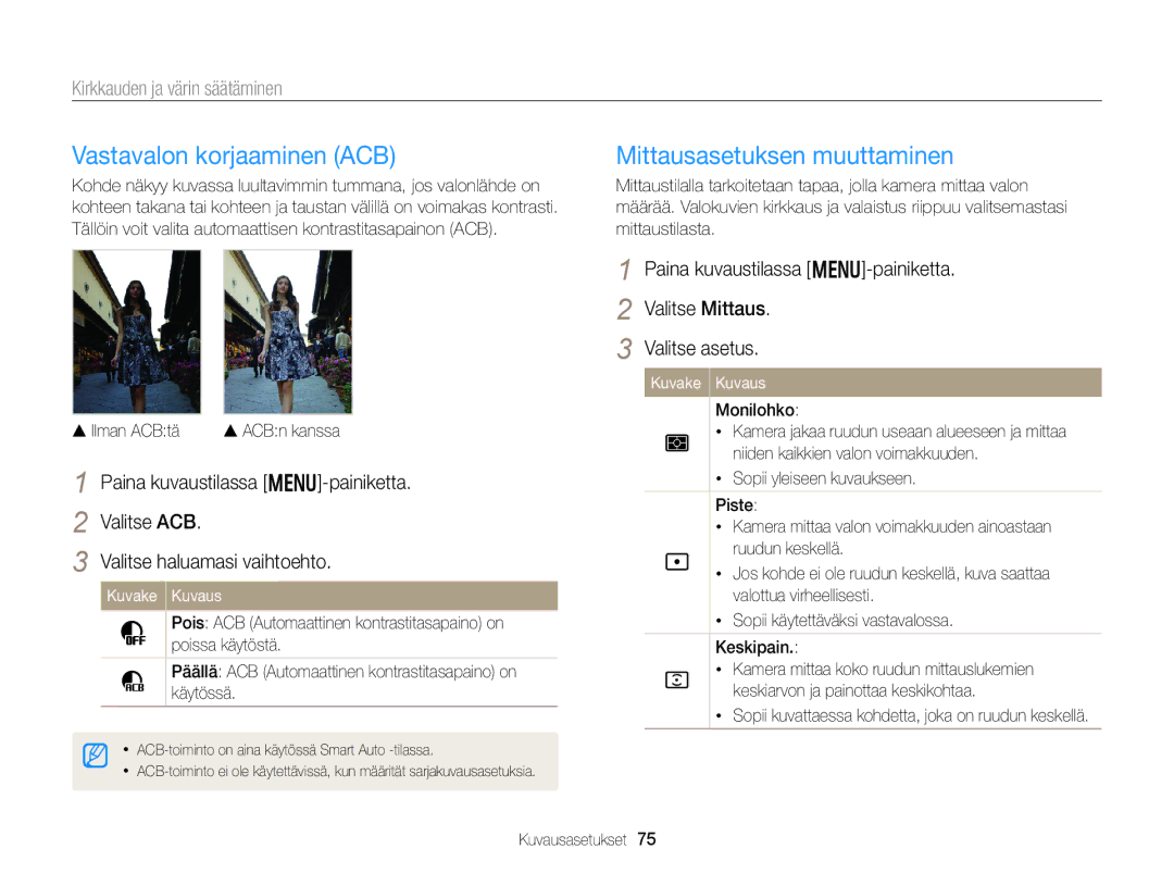 Samsung EC-DV300FBPRE2 manual Vastavalon korjaaminen ACB, Mittausasetuksen muuttaminen, Kirkkauden ja värin säätäminen 