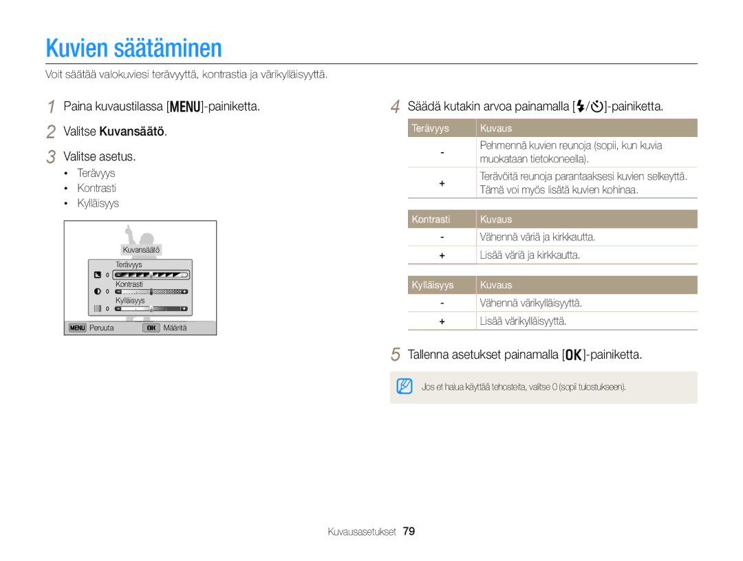 Samsung EC-DV300FBPUE2 Kuvien säätäminen, Säädä kutakin arvoa painamalla F/t-painiketta, Terävyys Kontrasti Kylläisyys 