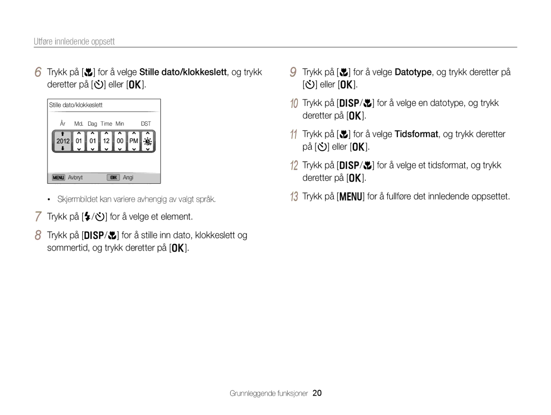 Samsung EC-DV300FBPBE2, EC-DV300ZBPUE2, EC-DV300ZBPBE2, EC-DV300FBPUE2, EC-DV300FBPRE2 manual Utføre innledende oppsett 