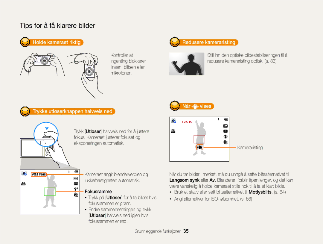 Samsung EC-DV300ZBPUE2 manual Holde kameraet riktig Redusere kameraristing, Når vises Trykke utløserknappen halvveis ned 