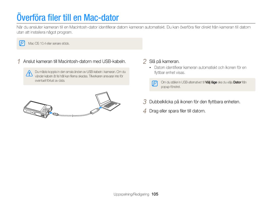 Samsung EC-DV300FBPRE2 manual Överföra ﬁler till en Mac-dator, Anslut kameran till Macintosh-datorn med USB-kabeln 