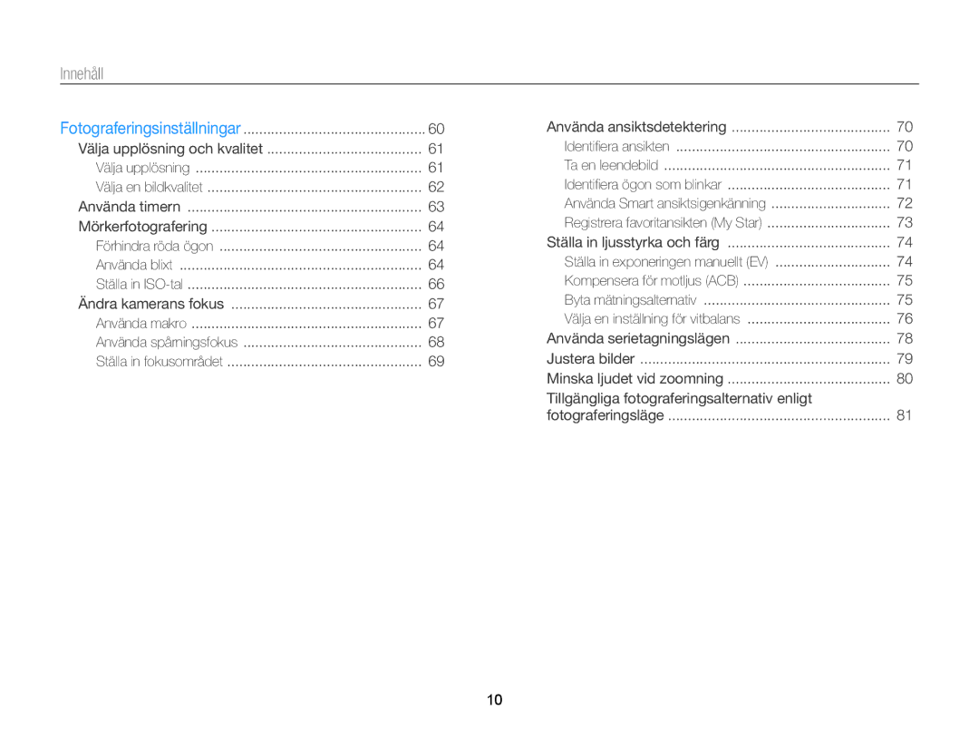 Samsung EC-DV300ZBPRE2, EC-DV300ZBPUE2, EC-DV300ZBPBE2, EC-DV300FBPUE2, EC-DV300FBPBE2, EC-DV300FBPRE2 manual Innehåll 