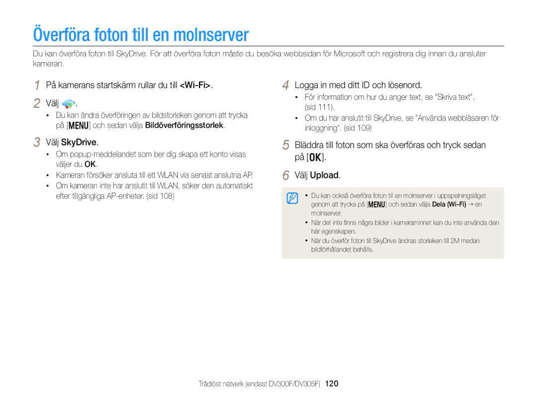 Samsung EC-DV300ZBPBE2 Överföra foton till en molnserver, På kamerans startskärm rullar du till Wi-Fi Välj, Välj SkyDrive 