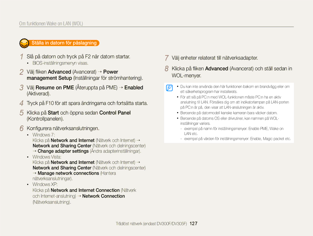 Samsung EC-DV300FBPUE2, EC-DV300ZBPUE2 Om funktionen Wake on LAN WOL, Slå på datorn och tryck på F2 när datorn startar 
