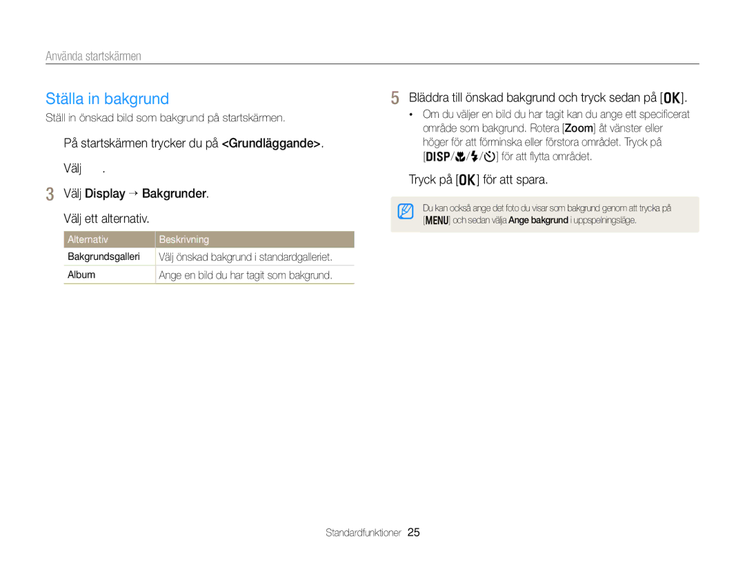 Samsung EC-DV300FBPUE2 Ställa in bakgrund, På startskärmen trycker du på Grundläggande, Välj Välj Display “ Bakgrunder 