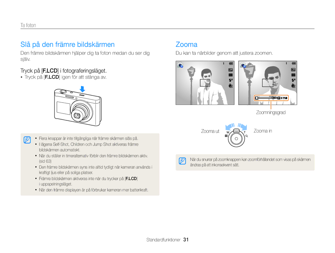 Samsung EC-DV300FBPUE2 manual Slå på den främre bildskärmen, Zooma, Ta foton, Tryck på F.LCD i fotograferingsläget 