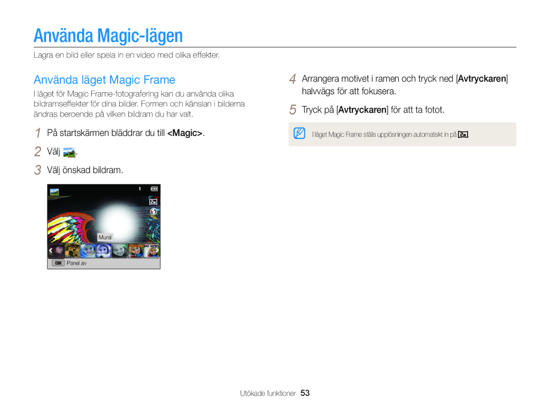 Samsung EC-DV300ZBPUE2, EC-DV300ZBPBE2, EC-DV300FBPUE2, EC-DV300FBPBE2 manual Använda Magic-lägen, Använda läget Magic Frame 