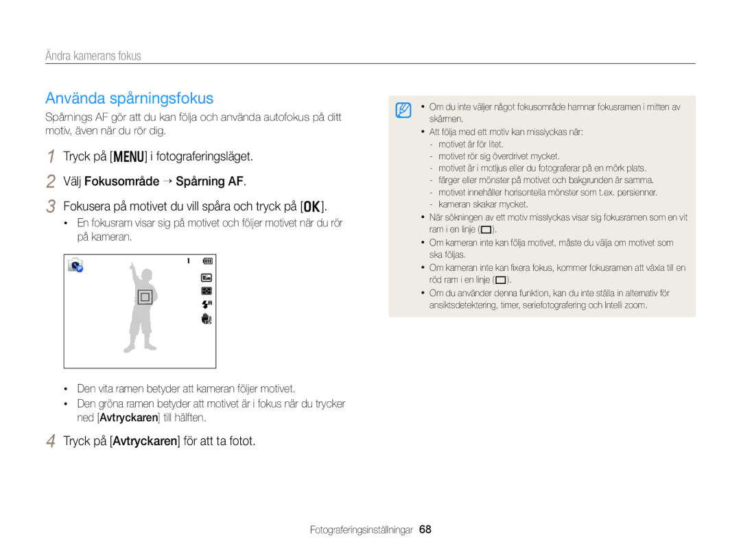 Samsung EC-DV300FBPBE2, EC-DV300ZBPUE2, EC-DV300ZBPBE2, EC-DV300FBPUE2 manual Använda spårningsfokus, Ändra kamerans fokus 