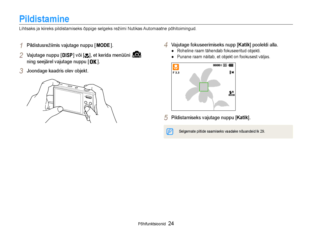 Samsung EC-DV90ZZFPBE2 manual Pildistamine, Või , et kerida menüüni, Vajutage fokuseerimiseks nupp Katik pooleldi alla 