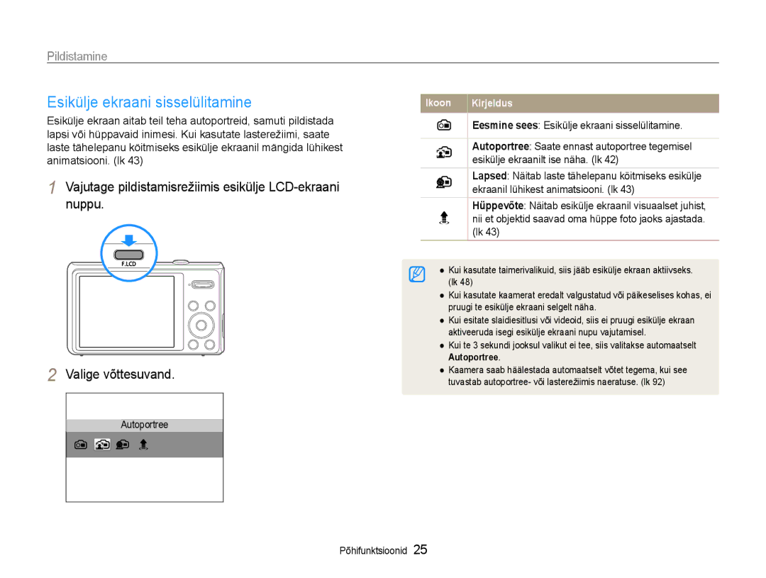 Samsung EC-DV90ZZBPBE2, EC-DV90ZZFPBE2 manual Pildistamine, Eesmine sees Esikülje ekraani sisselülitamine 