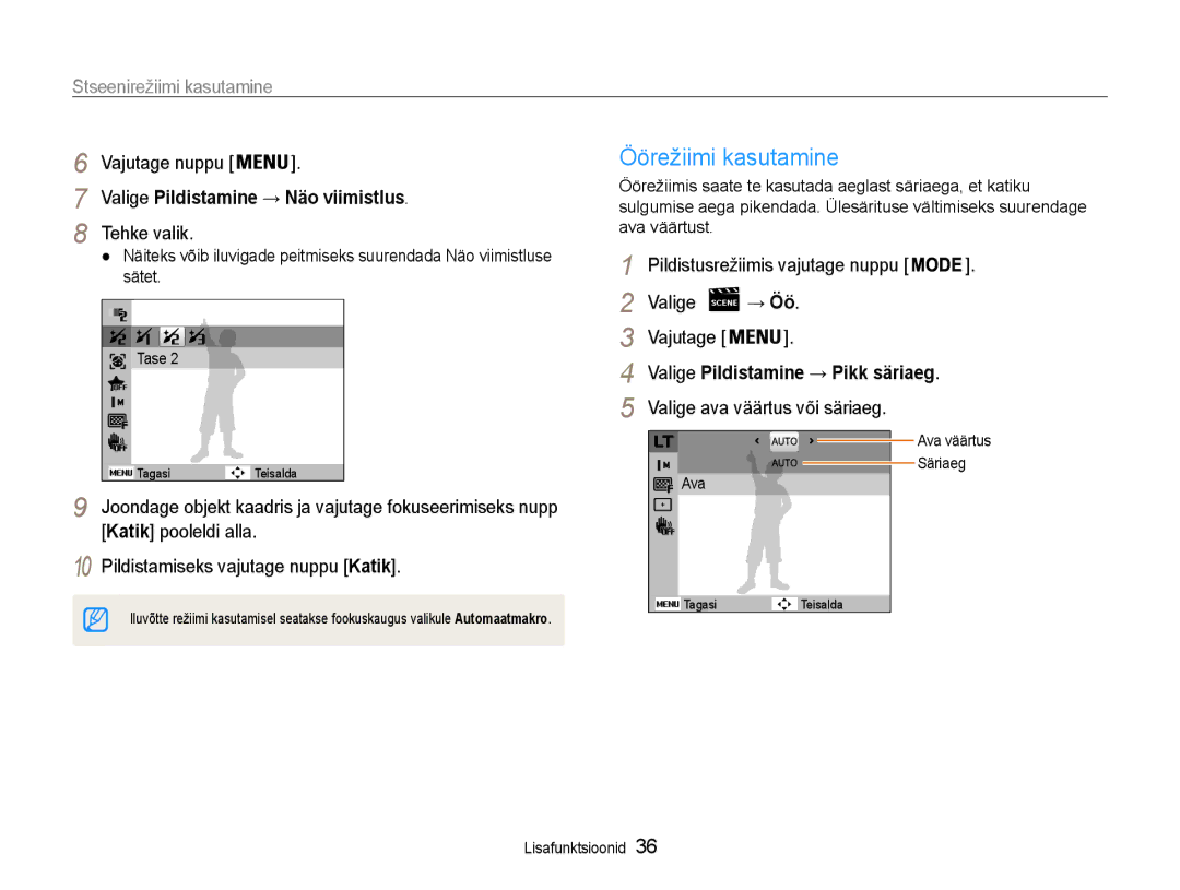 Samsung EC-DV90ZZFPBE2 manual Öörežiimi kasutamine, Tehke valik, Pildistusrežiimis vajutage nuppu Valige → Öö Vajutage 