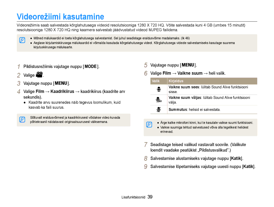 Samsung EC-DV90ZZBPBE2, EC-DV90ZZFPBE2 Videorežiimi kasutamine, Pildistusrežiimis vajutage nuppu Valige Vajutage nuppu 