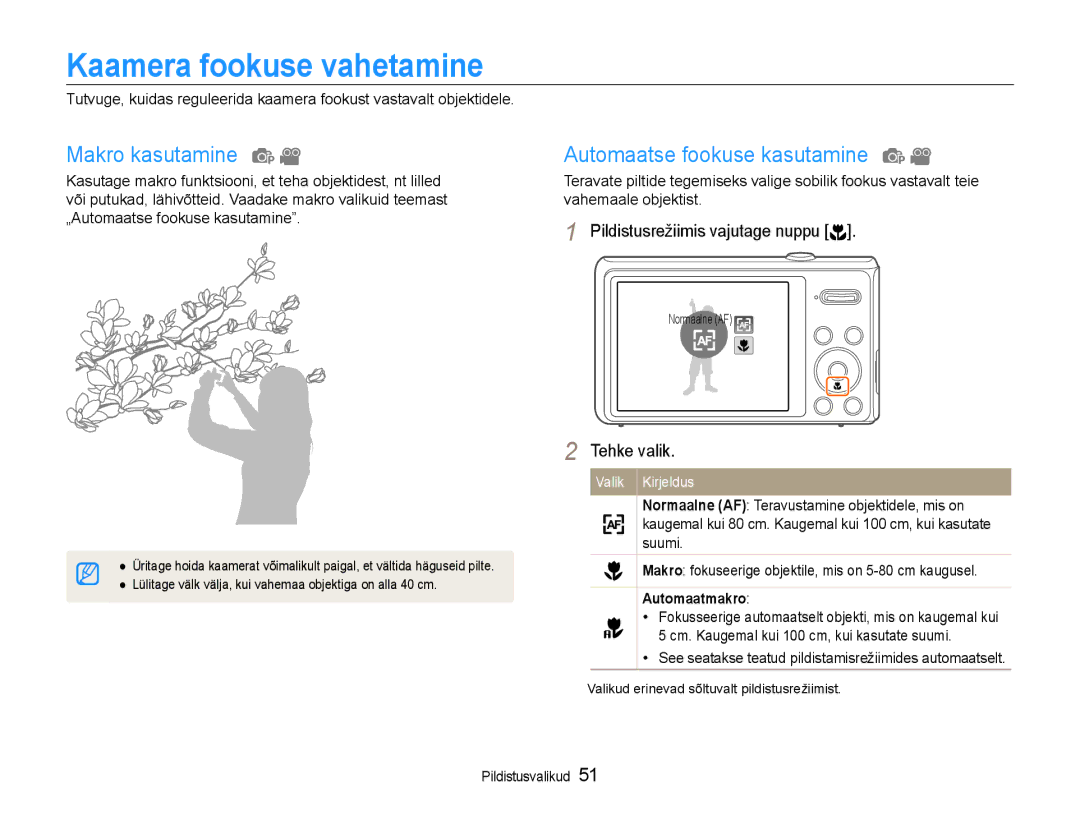 Samsung EC-DV90ZZBPBE2 manual Kaamera fookuse vahetamine, Makro kasutamine, Automaatse fookuse kasutamine, Automaatmakro 