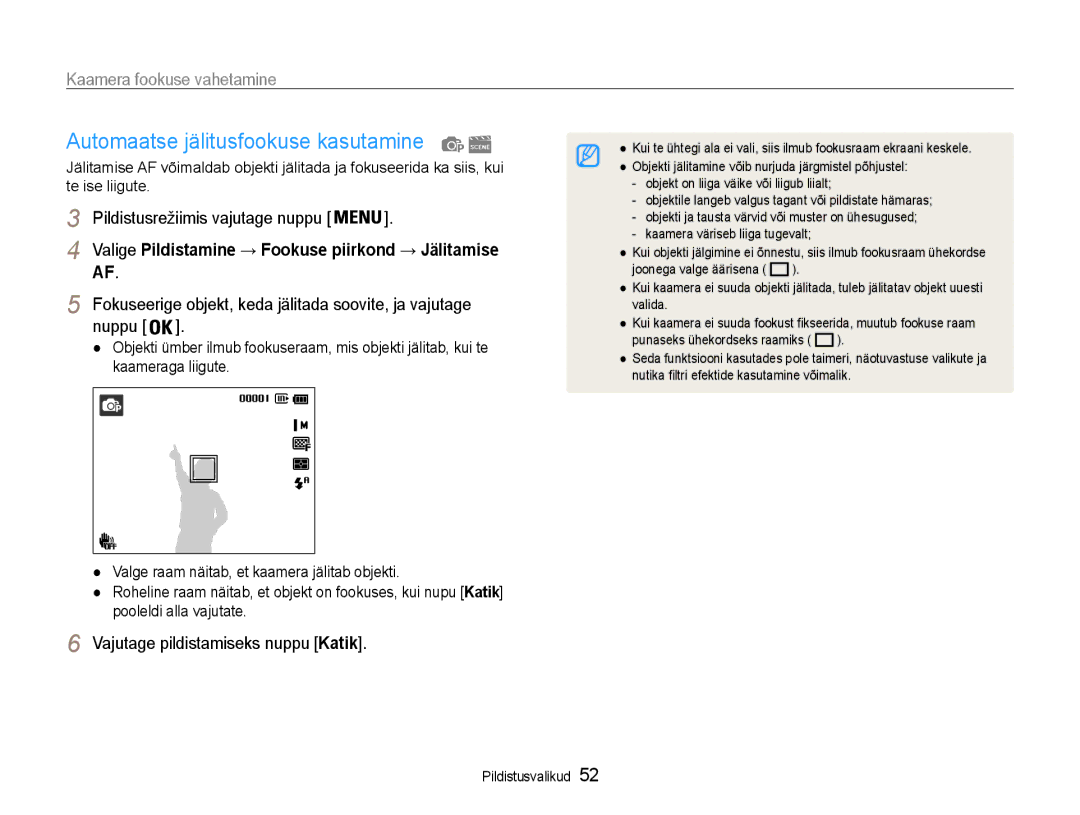 Samsung EC-DV90ZZFPBE2, EC-DV90ZZBPBE2 manual Automaatse jälitusfookuse kasutamine, Kaamera fookuse vahetamine, Nuppu 