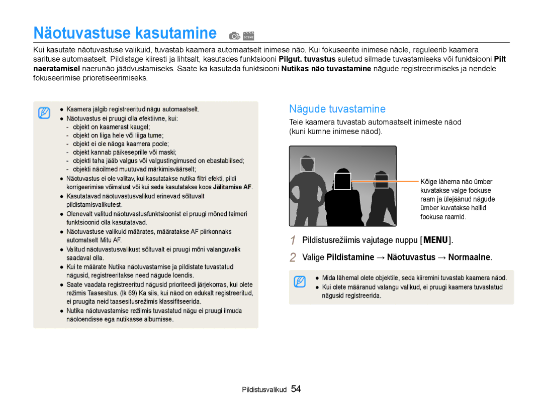 Samsung EC-DV90ZZFPBE2 manual Näotuvastuse kasutamine, Nägude tuvastamine, Valige Pildistamine → Näotuvastus → Normaalne 