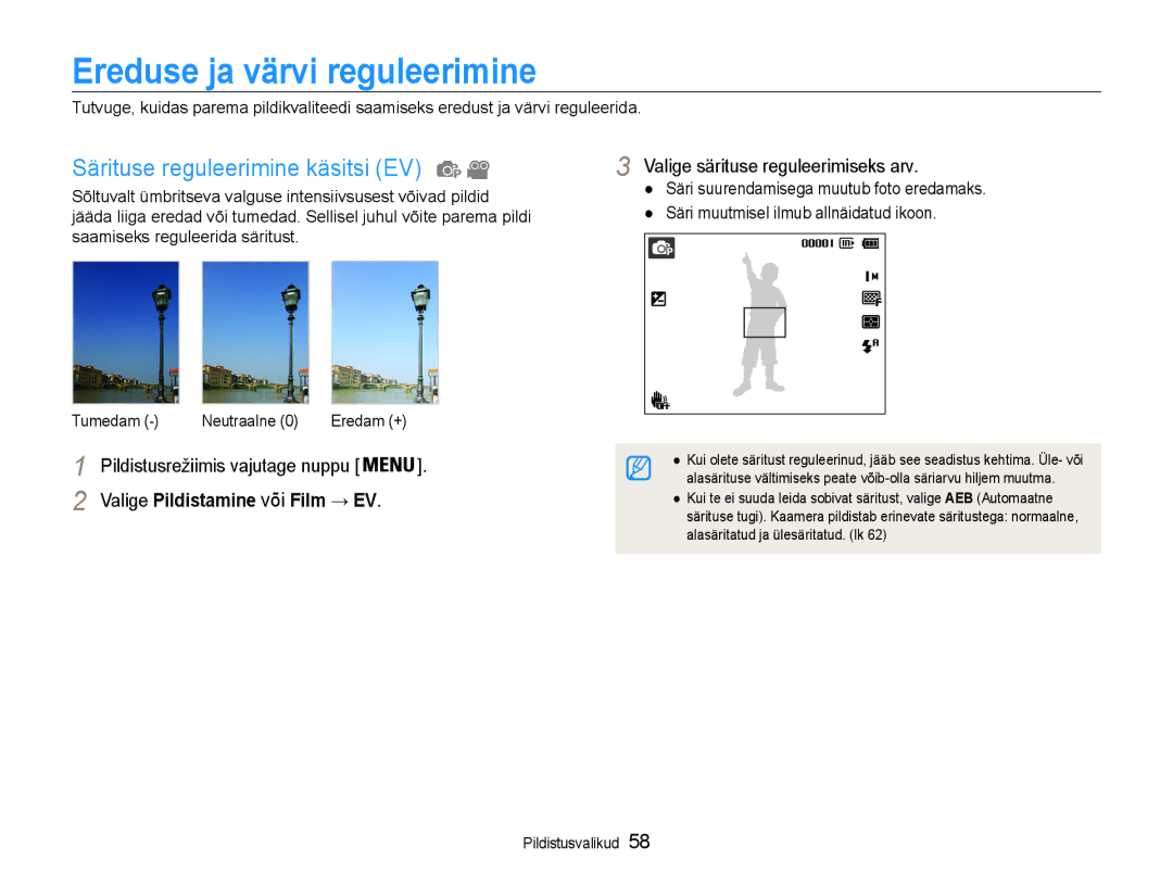 Samsung EC-DV90ZZFPBE2 manual Ereduse ja värvi reguleerimine, Särituse reguleerimine käsitsi EV, Tumedam Neutraalne 