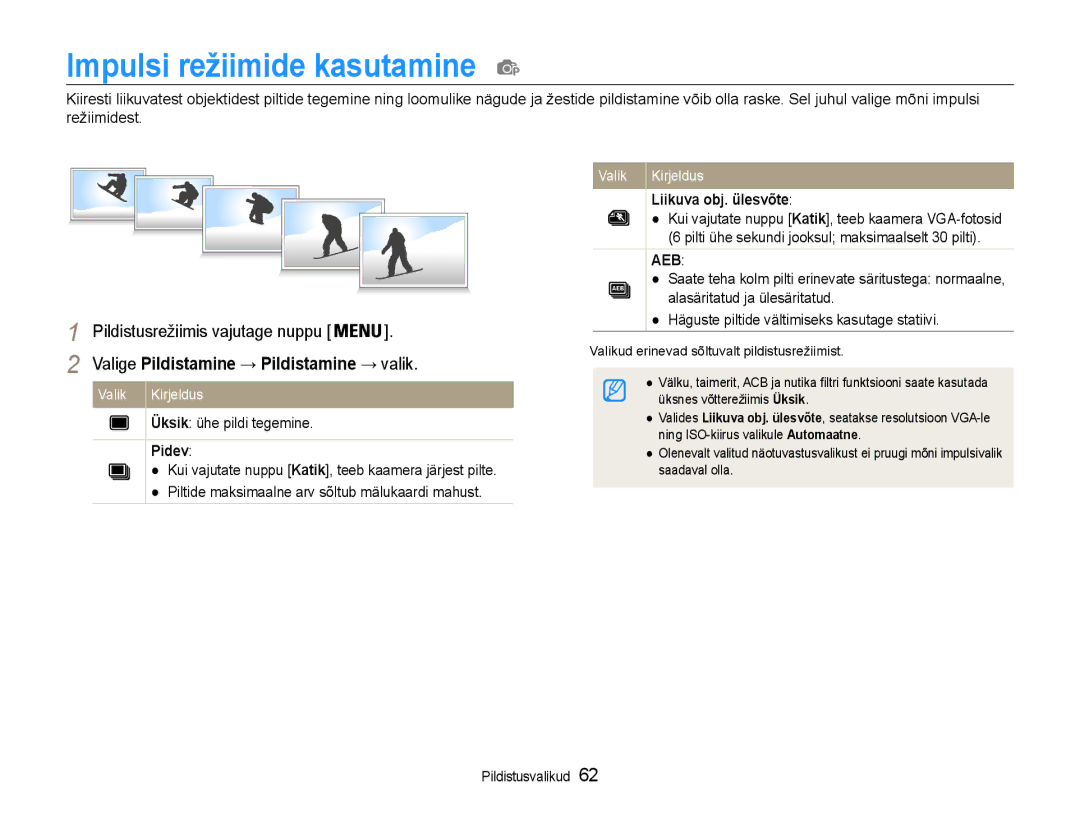 Samsung EC-DV90ZZFPBE2 manual Impulsi režiimide kasutamine, Üksik ühe pildi tegemine, Pidev, Liikuva obj. ülesvõte 