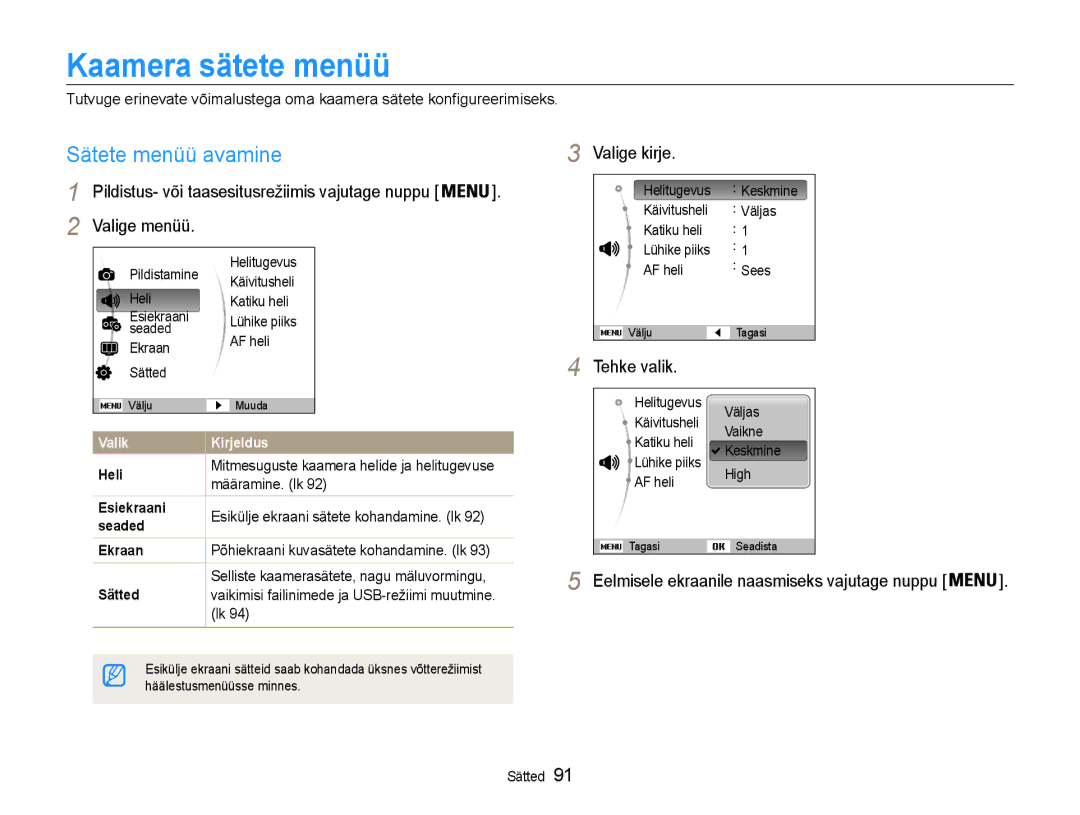 Samsung EC-DV90ZZBPBE2 manual Kaamera sätete menüü, Sätete menüü avamine, Pildistus- või taasesitusrežiimis vajutage nuppu 