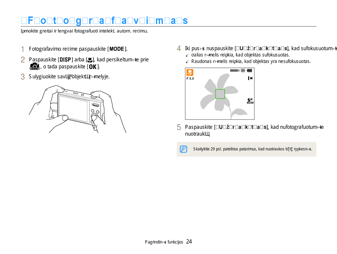 Samsung EC-DV90ZZFPBE2 manual Fotografavimas, Paspauskite Arba, Iki pusės nuspauskite Užraktas, kad sufokusuotumėte 