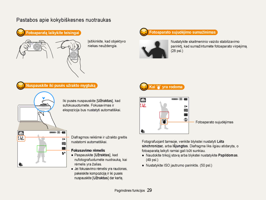 Samsung EC-DV90ZZBPBE2, EC-DV90ZZFPBE2 manual Fotoaparatą laikykite teisingai, Kai yra rodoma, Fokusavimo rėmelis 