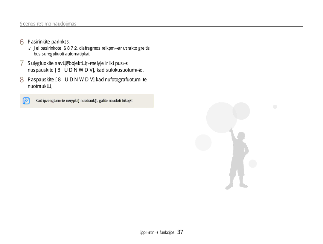 Samsung EC-DV90ZZBPBE2, EC-DV90ZZFPBE2 manual Kad išvengtumėte neryškių nuotraukų, galite naudoti trikojį 