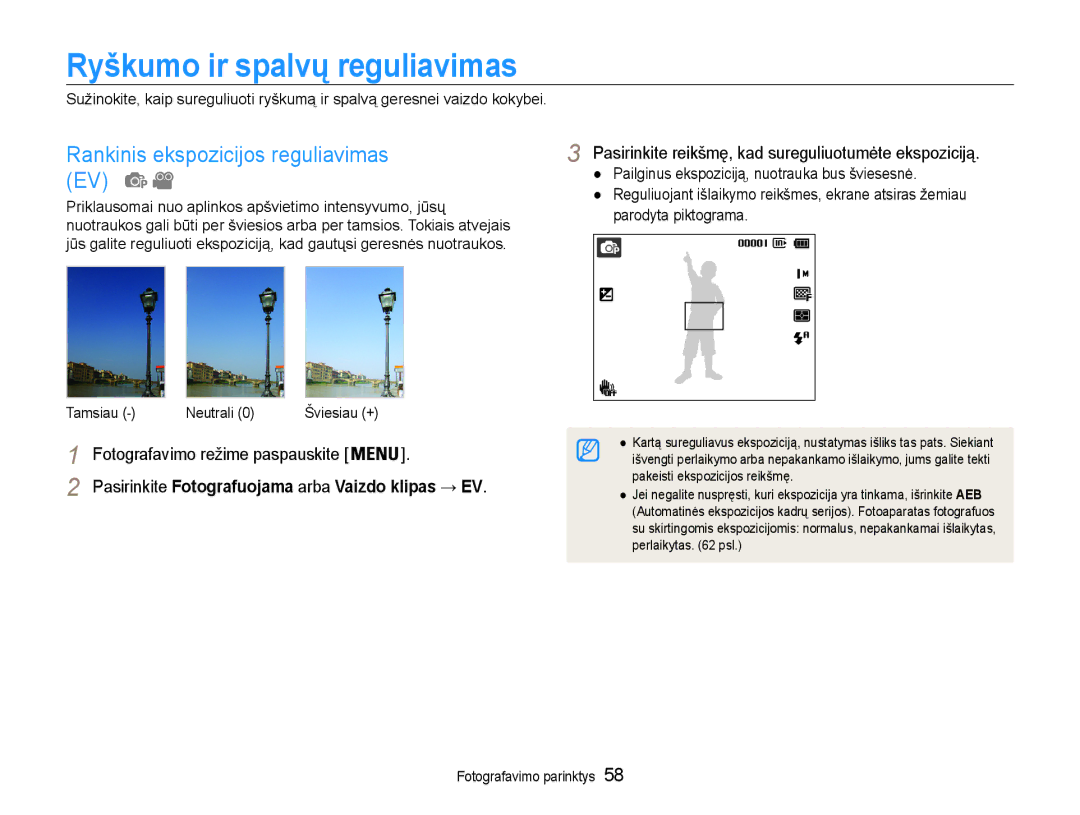 Samsung EC-DV90ZZFPBE2, EC-DV90ZZBPBE2 manual Ryškumo ir spalvų reguliavimas, Rankinis ekspozicijos reguliavimas EV 