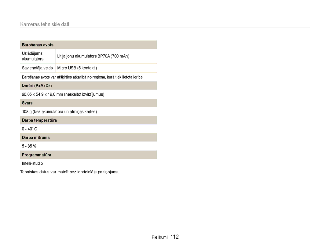 Samsung EC-DV90ZZFPBE2, EC-DV90ZZBPBE2 manual Barošanas avots, Izmēri PxAxDz, Svars, Darba temperatūra, Darba mitrums 