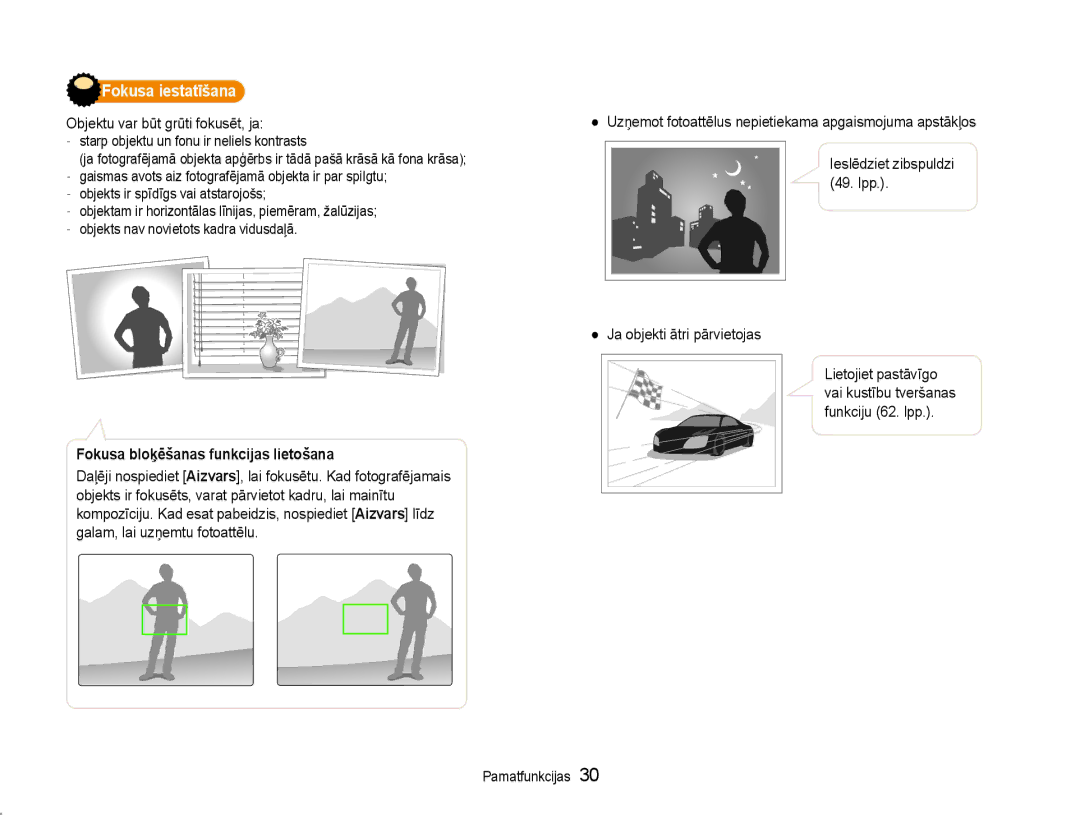 Samsung EC-DV90ZZFPBE2 manual Fokusa iestatīšana, Objektu var būt grūti fokusēt, ja, Fokusa bloķēšanas funkcijas lietošana 