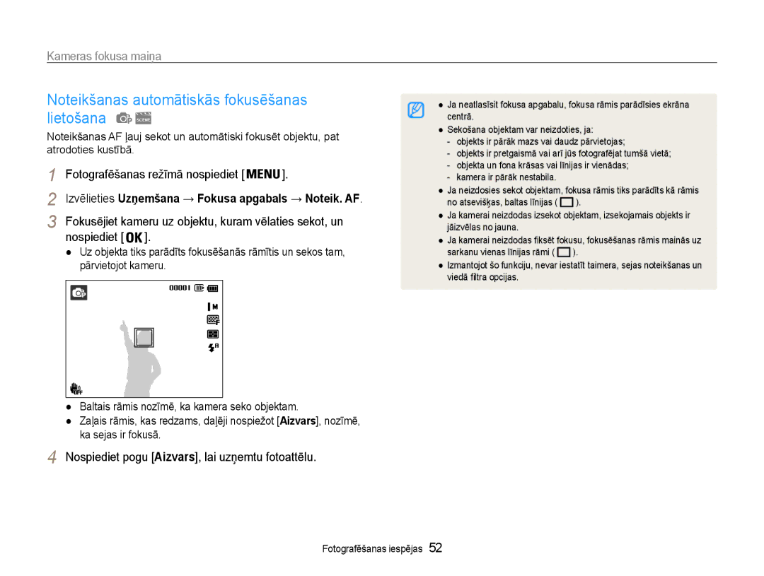 Samsung EC-DV90ZZFPBE2, EC-DV90ZZBPBE2 manual Kameras fokusa maiņa, Fokusējiet kameru uz objektu, kuram vēlaties sekot, un 